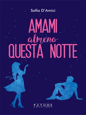 cover image of Amami almeno questa notte